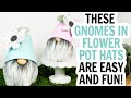 Dollar Tree Gnome / Flower Pot Gnome / Clay Pot Gnome / Spring Gnome / DIY Gnome / Gnome in Pot Hat