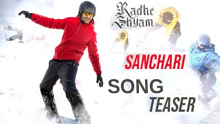 Sanchari Song Teaser | Radhe Shyam Movie 3rd Song | Prabhas | Pooja Hegde | Radha Krishna Kumar