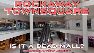 Rockaway Townsquare Mall: Is It a Dead Mall? I Don't Think So!