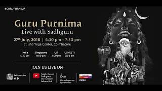 Celebrate Guru Purnima with Sadhguru 27 July, 2018