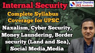 Internal Security by Sarat Sir - Complete Syllabus - UPSC CSE IAS Mains GS3