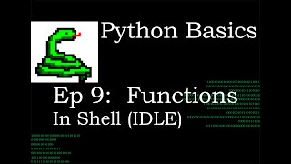 Python Basics Functions in Shell(IDLE)