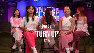 KAIA - 'TURN UP'