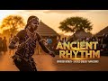 The Ancient Rhythm of Warrior Women | Powerful African Tribal Dance & Sacred Energy Awakening 🔥