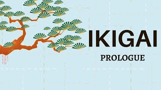 Ikigai Prologue Audio-book (Ikigai: A mysterious word)