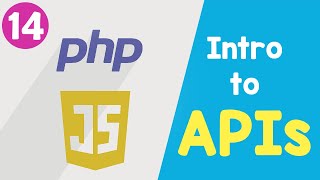 #14 Using Classes | Introduction to APIs in PHP & Javascript | Quick programming tutorial