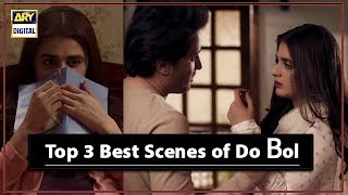 Top 3 Best Scenes of Do bol   #HiraSalman