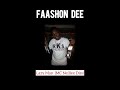 faashon dee lazy man mc neillex diss