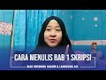 Cara Menulis Bab 1 Skripsi dan Tesis yang Baik dan Benar