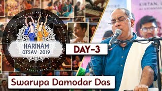 Harinam Utsav 2019 | Day 03 | Swarupa Damodar Das | ISKCON Miraroad