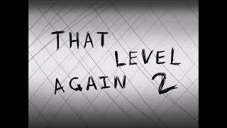 Menu - That Level Again 2