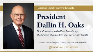 2022 Religious Liberty Summit: Lunch Keynote: President Dallin H. Oaks