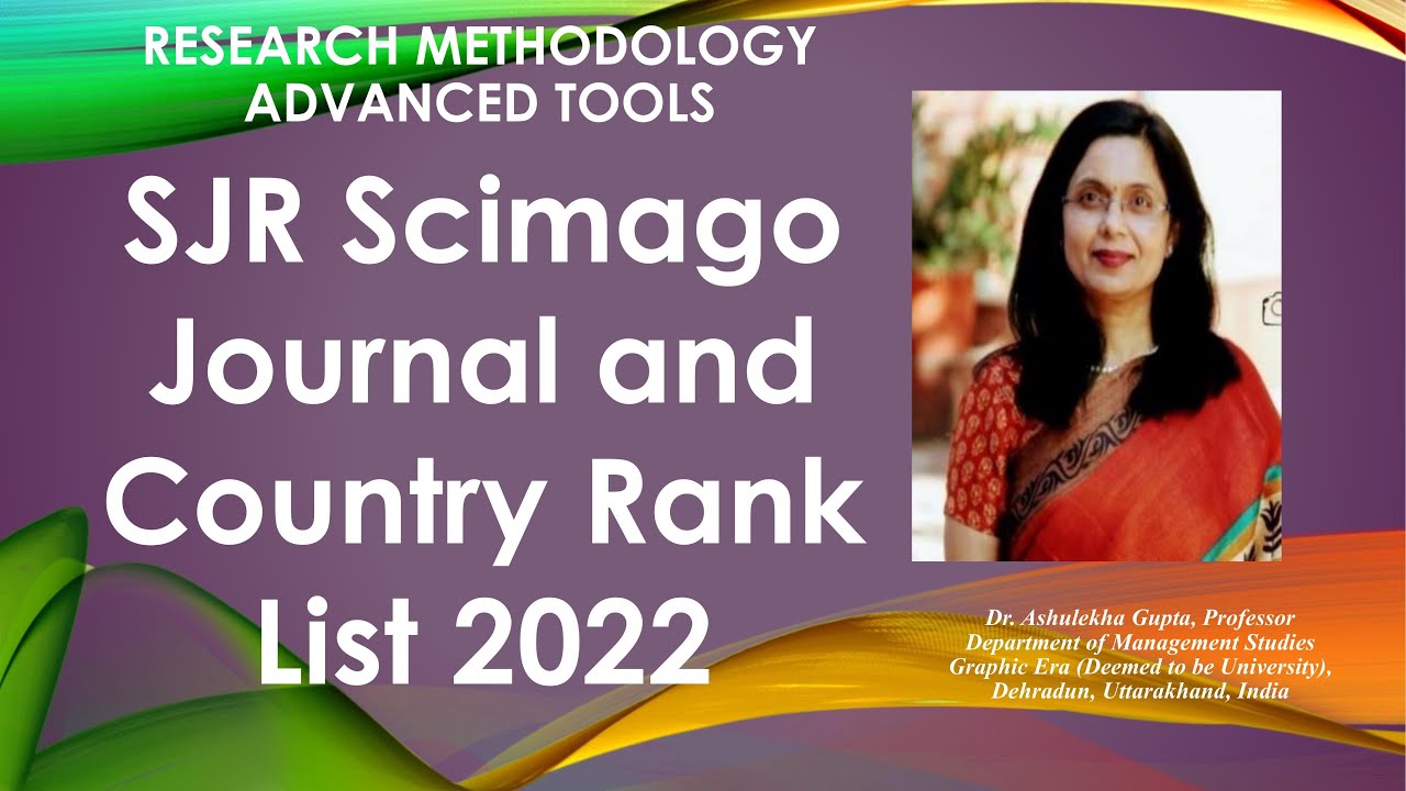 SJR Scimago Journal And Country Rank List 2022 (scimago)(sjr ...