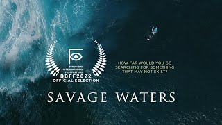 BBFF2022 - OFFICIAL SELECTION - Savage Waters