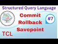 Commit, Rollback, Savepoint | TCL | SQL | Oracle | Tutorial - 7 | Tamil