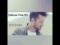 Jahaan Tum Ho Atif Aslam Latest Song 2016 YouTube