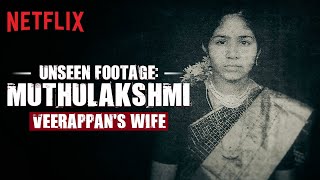 Veerappan's Wife Opens Up About Her Late Husband | The Hunt For Veerappan | Netflix India