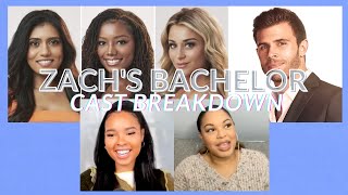 Zach's Bachelor Cast Breakdown