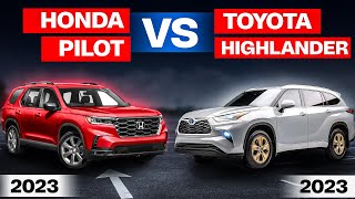 2023 Honda Pilot VS 2023 Toyota Highlander | Which Reliable 3-Row SUV Is Best?