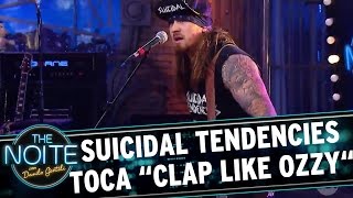Suicidal Tendencies toca "Clap Like Ozzy" | The Noite (28/04/17)