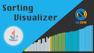 Sorting Visualizer | Java Swing | CS Zone