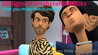 25 Signs of witchcraft attacks that you must watch out for. Be prayerful #god #cartoon #animation