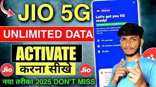 Jio 5g activate kaise kare 2025 | how to activate jio 5g true unlimited data | jio 5g setting kare