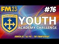 YOUTH ACADEMY CHALLENGE | START OF SEASON | TRANSFER NEWS | SEASON TWENTY | FM23 | Part 76