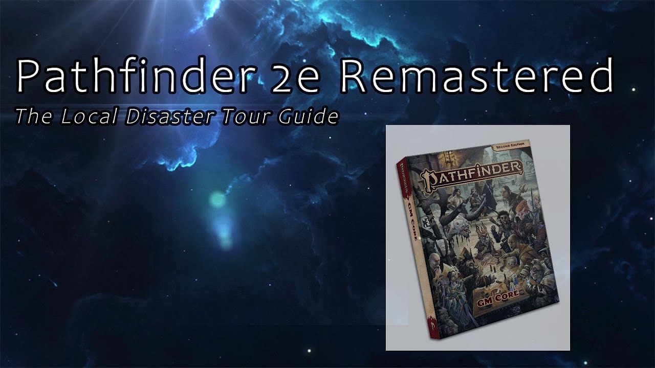 Paizo Announces Pathfinder 2e Remastered: My Early Thoughts ...