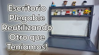 Como Hacer un ESCRITORIO PLEGABLE PARA ESPACIOS PEQUEÑOS RECICLANDO UNO QUE TENEMOS 🛠