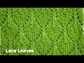 Lace Leaves | Knitting Stitch Patterns For Cardigans