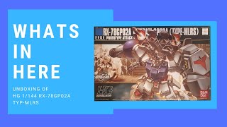 [UNBOXING GUNPLA] WHAT'S IN HERE EP.5 - HG GP02A MLRS unboxing