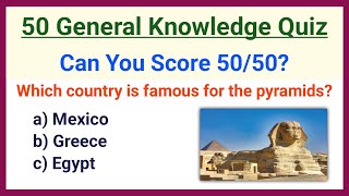 General Knowledge Quiz 📚 50 Challenging Questions 🧠 CAN YOU SCORE 50/50? ✍️ Challenge 2