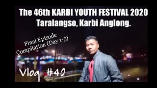 Vlog #40: The 46th KYF 2020/Episode-3