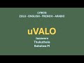 uVALO - Jazzworx, Thukuthela & Babalwa M (Zulu, English, French & Arabic Lyrics)