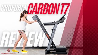 ProForm Carbon T7 Treadmill Review | Best Value Treadmill?