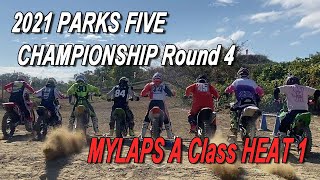 2021 PARKS FIVE CHAMPIONSHIP Round 4 MYLAPS A Class HEAT 1