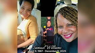 Samuel Williams - Memorial Video/Slideshow