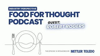 [Podcast] Exploring the Role of Product Inspection Solutions in Safe Food Products