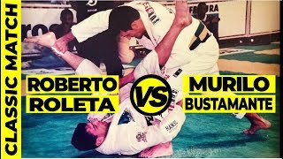 OLD SCHOOL BJJ: Roberto 'Roleta' Magalhães vs Murilo Bustamante Jiu Jitsu Match IBJJF  1998 Mundials