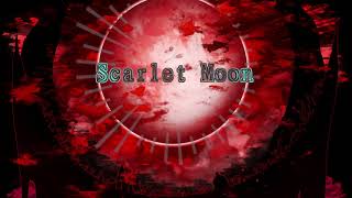 【フリーBGM】Scarlet Moon【ゴシックな戦闘BGM】