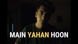 Main Yahan Hoon Yahan | Veer Zara | Fahad Azeem | Udit Narayan | Cover song