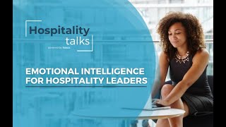 [WEBINAR] Emotional Intelligence for Hospitality Leaders