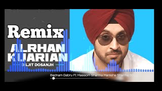 Kauriya Ft Diljit Dosanjh Punjabi Song Remix By DJ Subham Ossar Aala Diljit Dosanjh Punjabi Song DJ