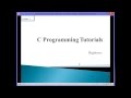 Beginners C Programming Tutorials - Tutorial 1- Installing codeblocks