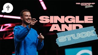 Single and Stuck // Relationship Goals Reloaded (Part 6) (Rich Wilkerson Jr.)