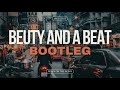 DJ BEUTY AND A BEAT BOOTLEG || REMIX 2K24 BY MAZZ IBNZ RMX