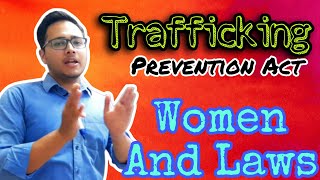 The Immoral Traffic (Prevention) Act, 1956 | Prostitution | Sexual Exploitation | Trafficking