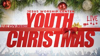 YOUTH CHRISTMAS - యవ్వనస్థుల  క్రిస్మస్ - 13th Dec 2024 - Dr. Noah