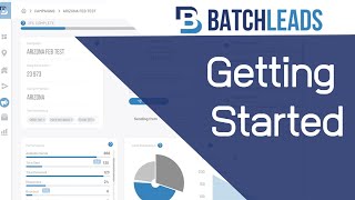 Batch Leads Tutorial: Getting Started w/Batch Leads Software